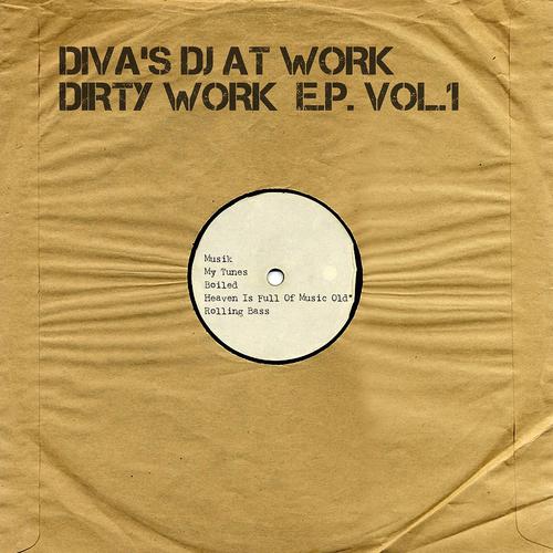 Постер альбома Dirty Work, Vol. 1