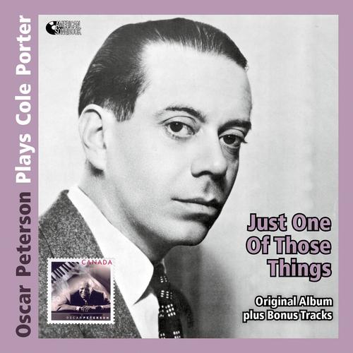 Постер альбома Just One of Those Things - Oscar Peterson Plays Cole Porter