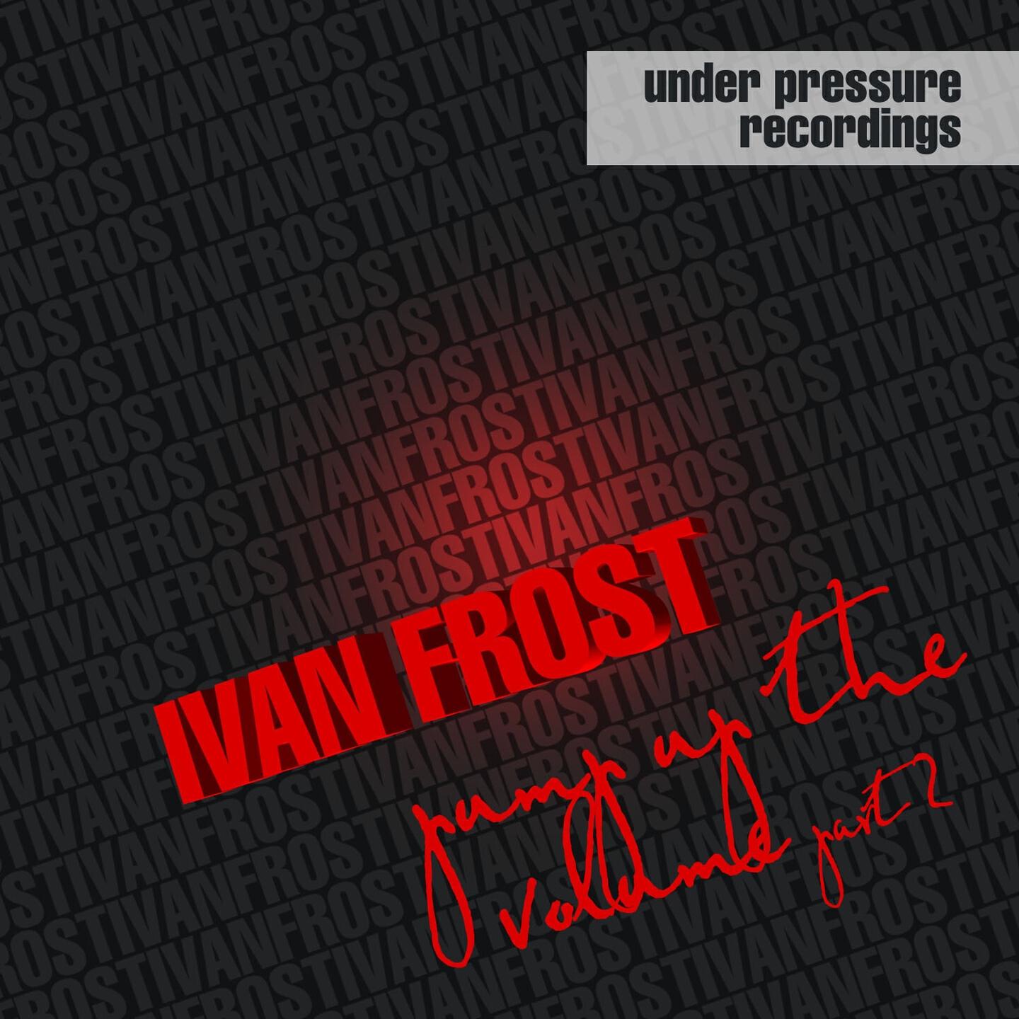 Ivan Frost - Pump Up the Volume (Streamrocker Remix)
