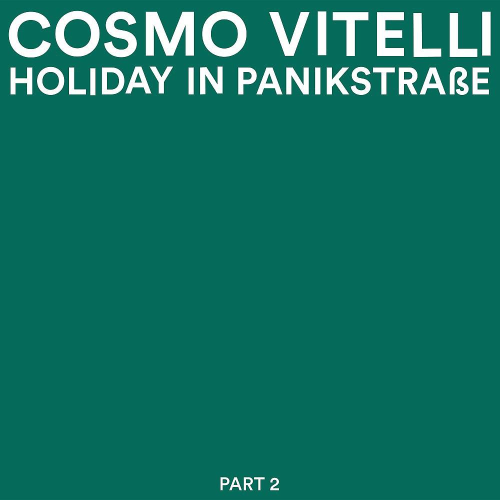 Постер альбома Holiday in Panikstrasse, Pt. 2