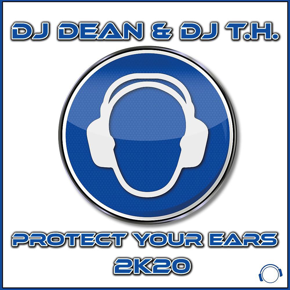 Постер альбома Protect Your Ears 2K20