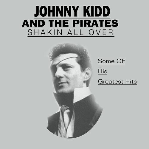 Johnny Kidd and the Pirates - Please Don´t Touch