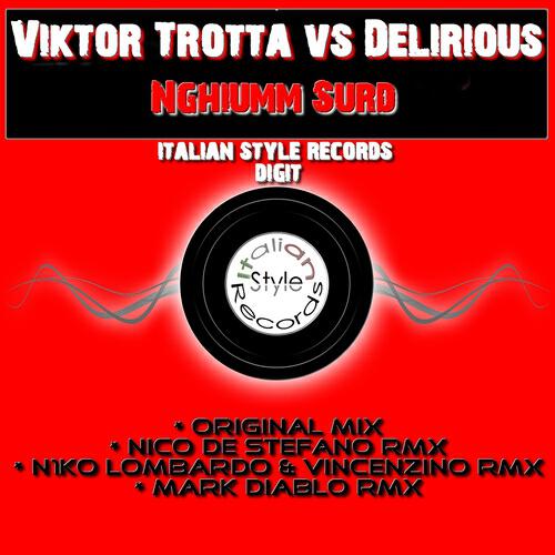 Viktor Trotta - Nghiumm Surd (N1ko Lombardo & Vincenzino Rmx)