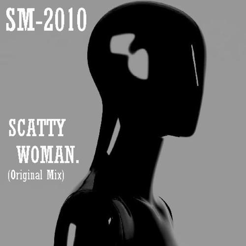 Постер альбома Scatty Woman