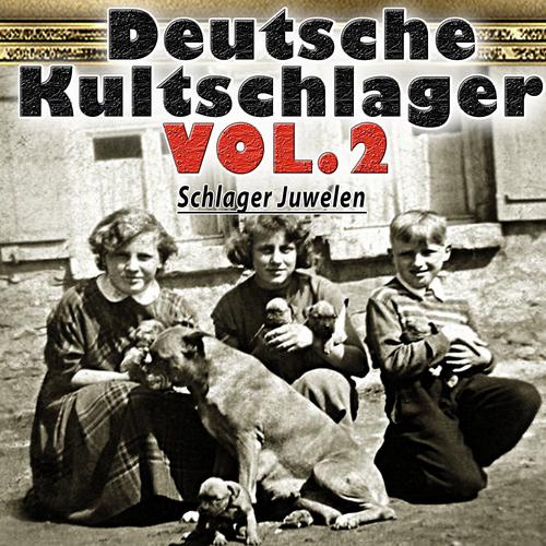 Постер альбома Deutsche Kultschlager, Vol. 2