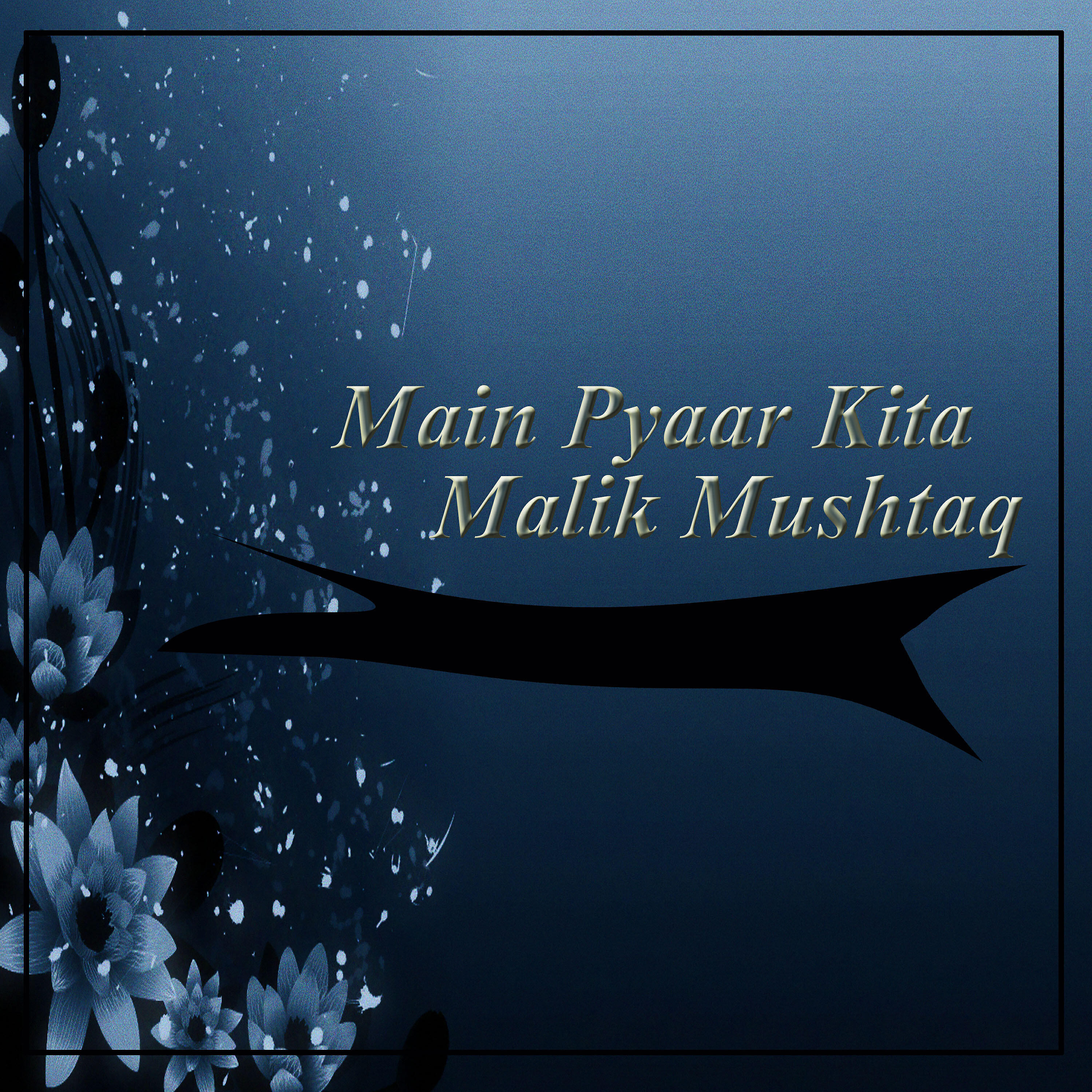Malik Mushtaq - Tak Tak K Isha Ka