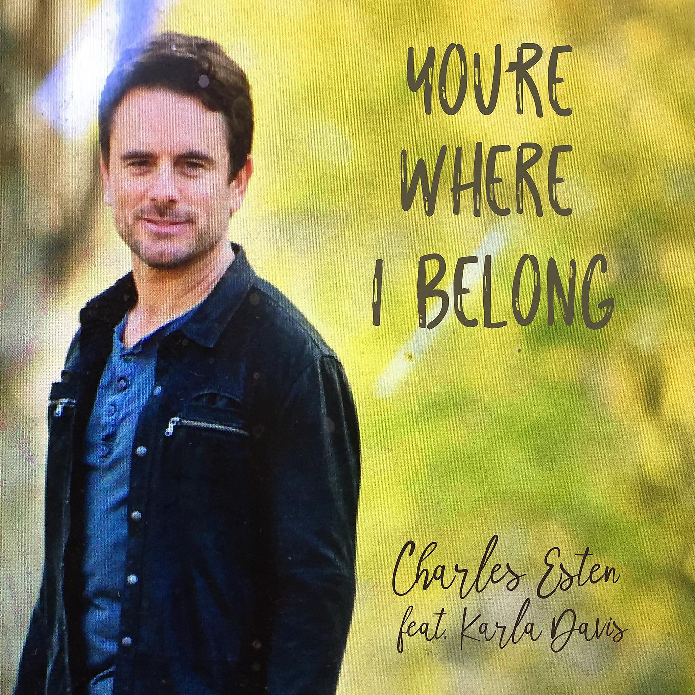Постер альбома You're Where I Belong (feat. Karla Davis)