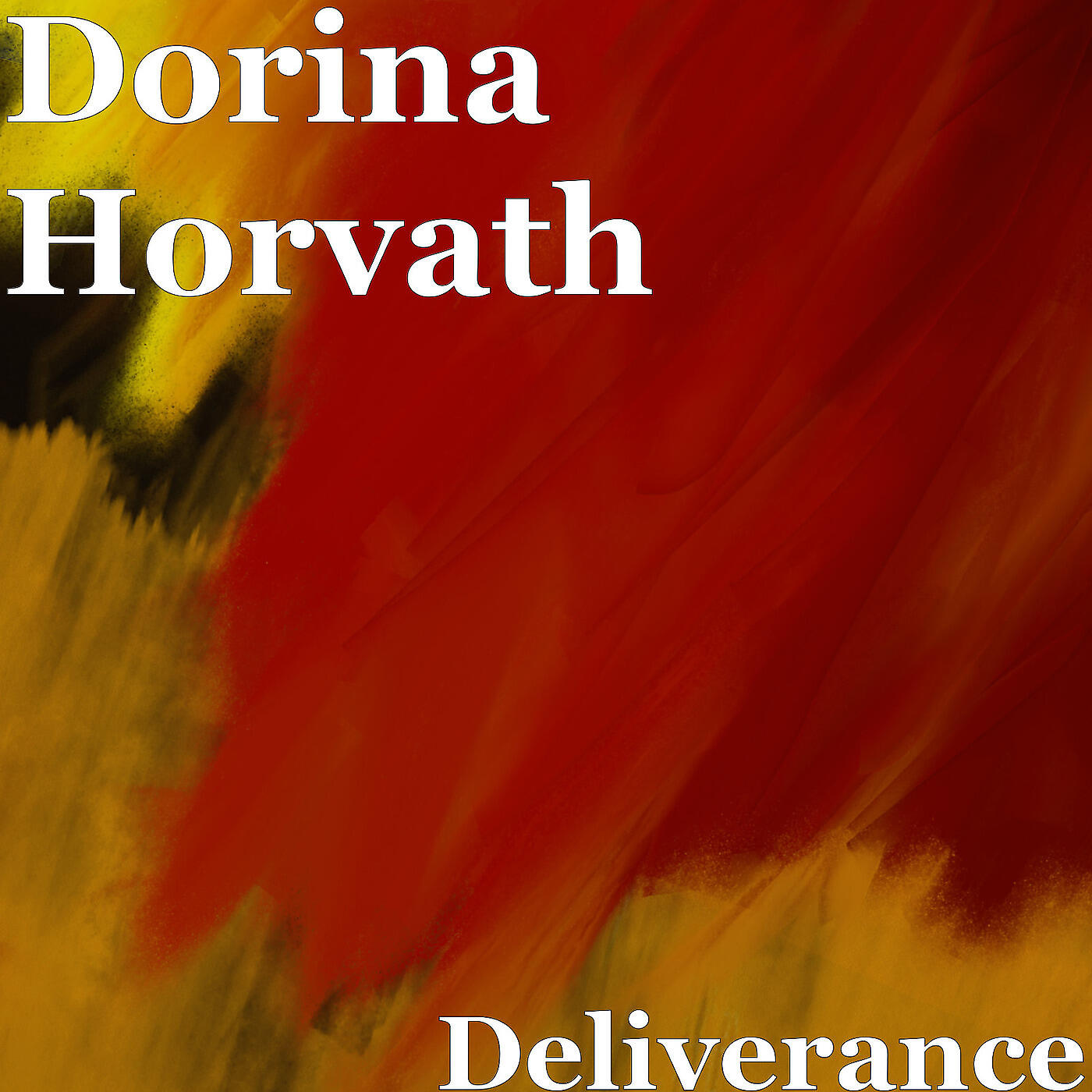 Dorina Horvath - Deliverance