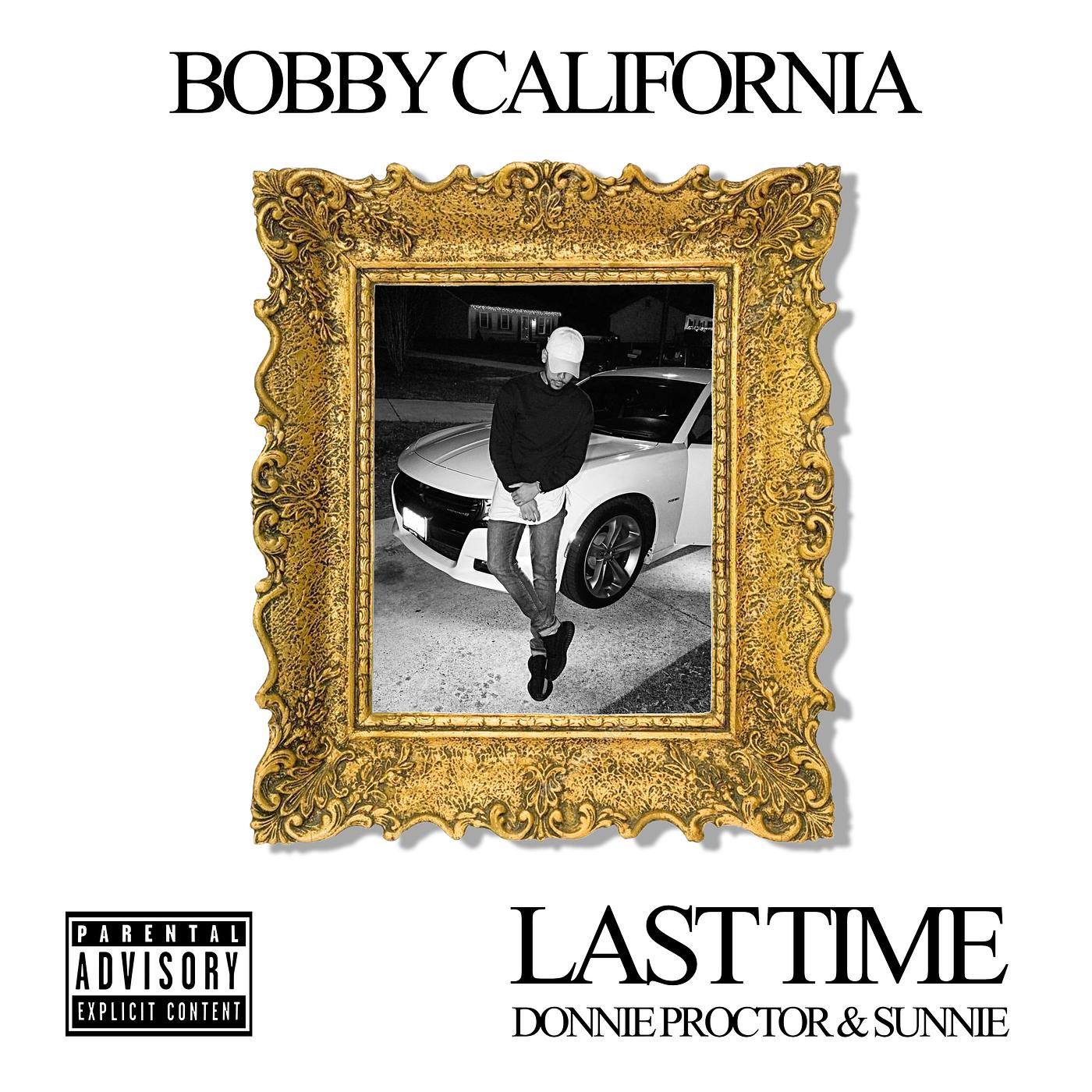 Постер альбома Last Time (feat. Donnie Proctor & Sunnie)