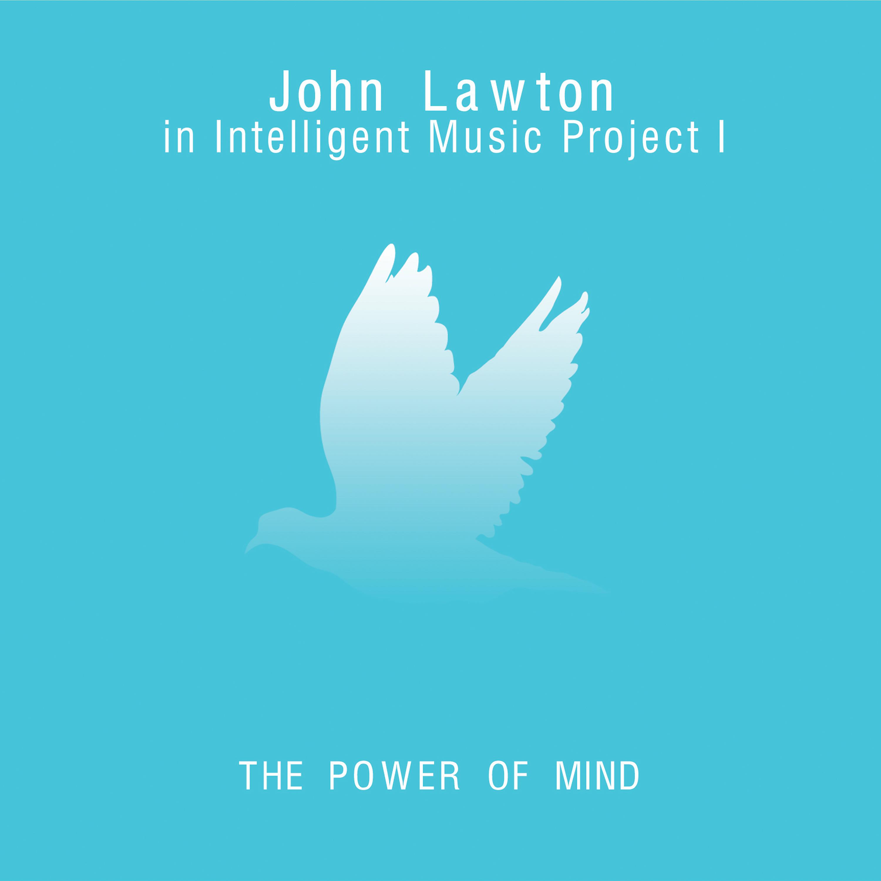Постер альбома Intelligent Music Project I - The Power of Mind