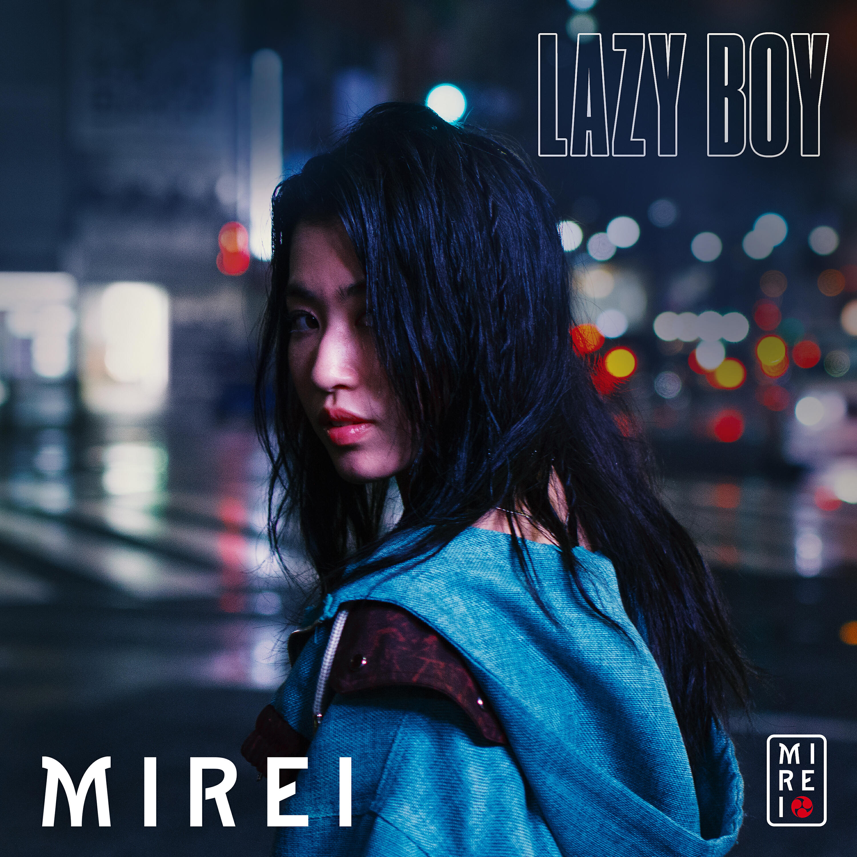 MIREI - Lazy Boy