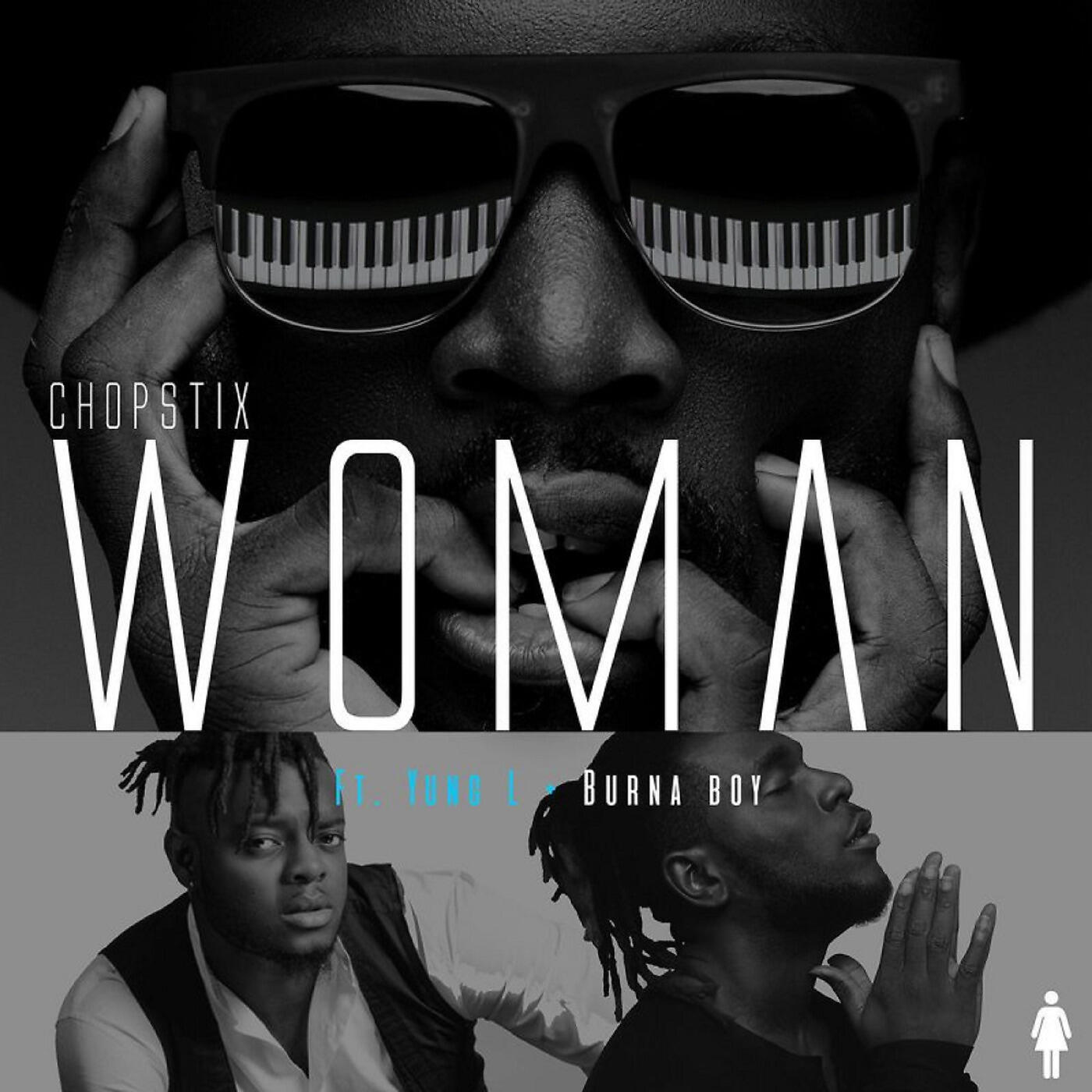 CHOPSTIX - Woman