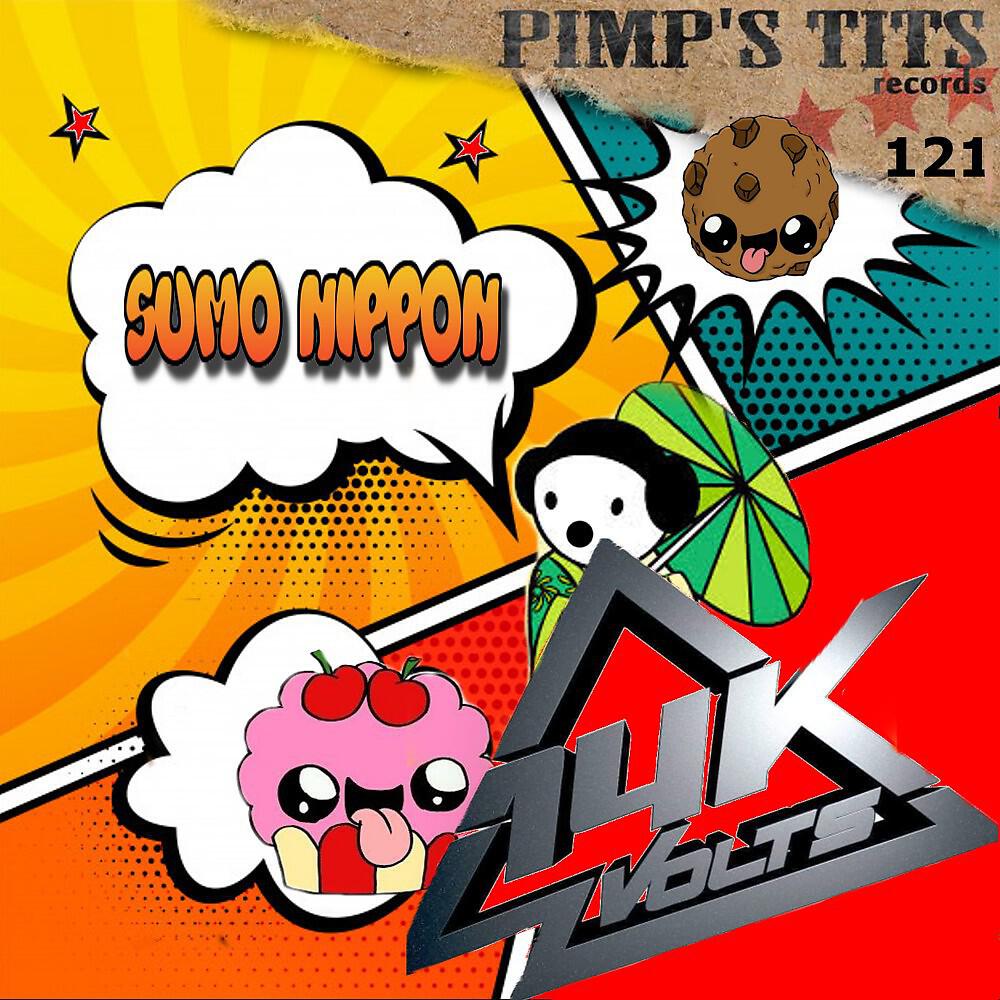 14k-Volts - Sumo Nippon