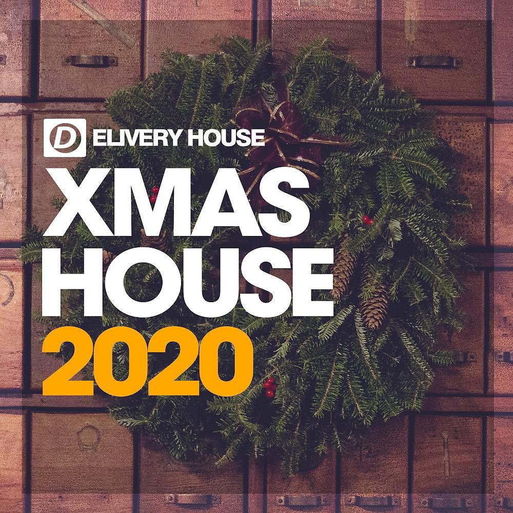 Постер альбома Xmas House 2020