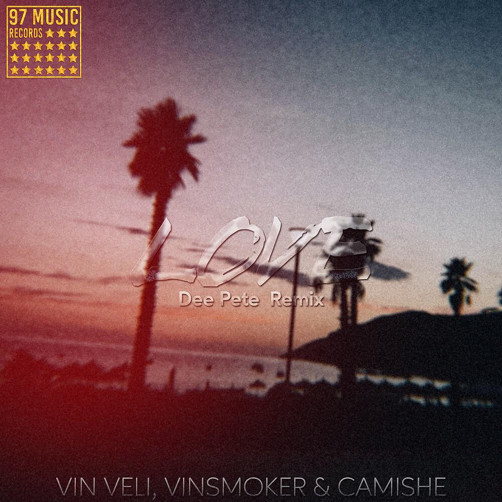 Vin Veli - Love (Dee Pete Remix)