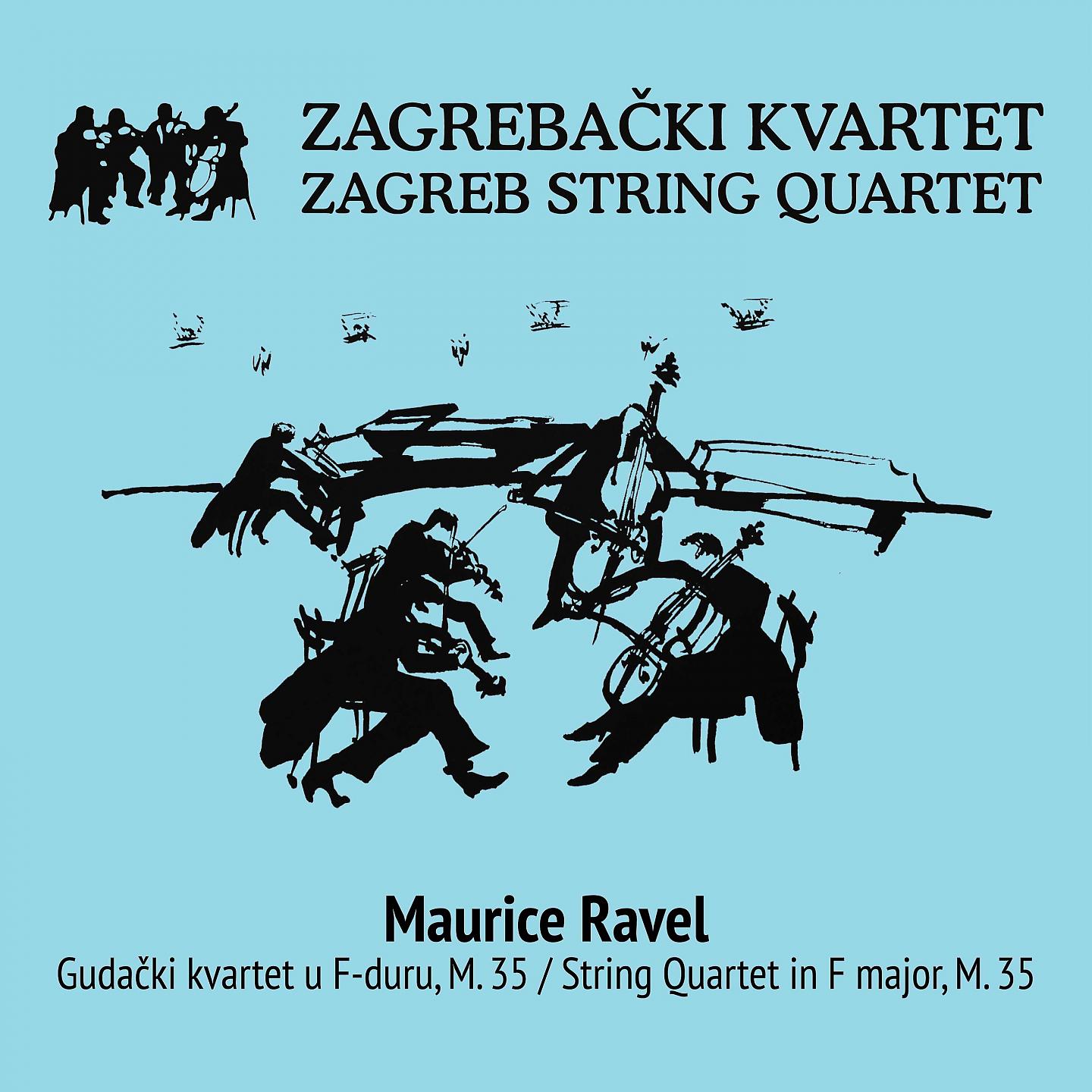 Постер альбома Maurice Ravel - Gudački Kvartet U F-Duru, M. 35