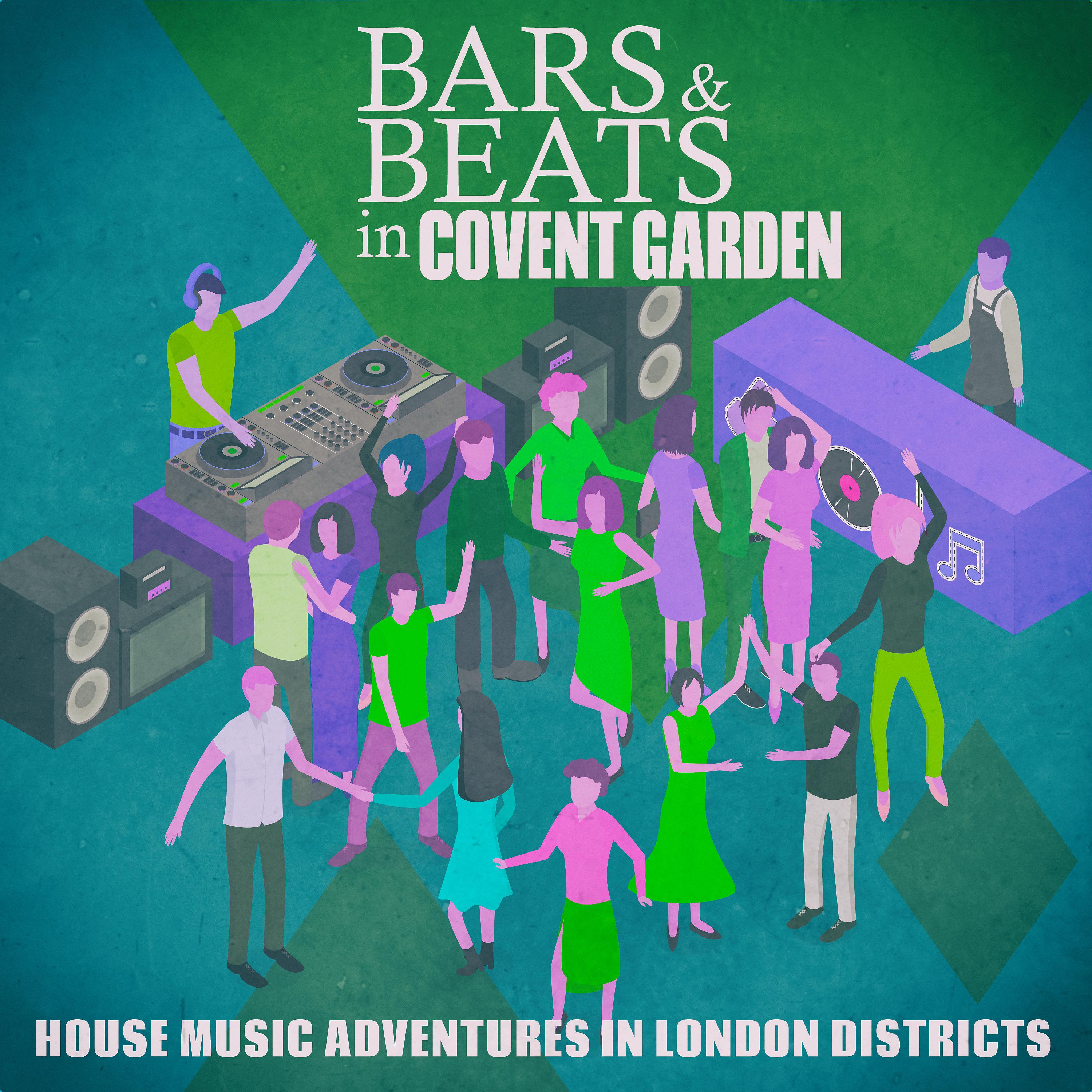 Постер альбома Bars & Beats in Covent Garden