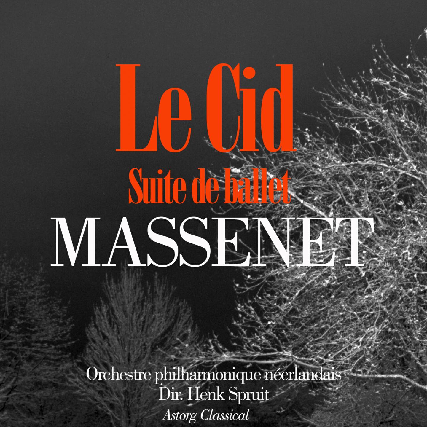 Orchestre philharmonique néerlandais - Le Cid : II. Andalouse