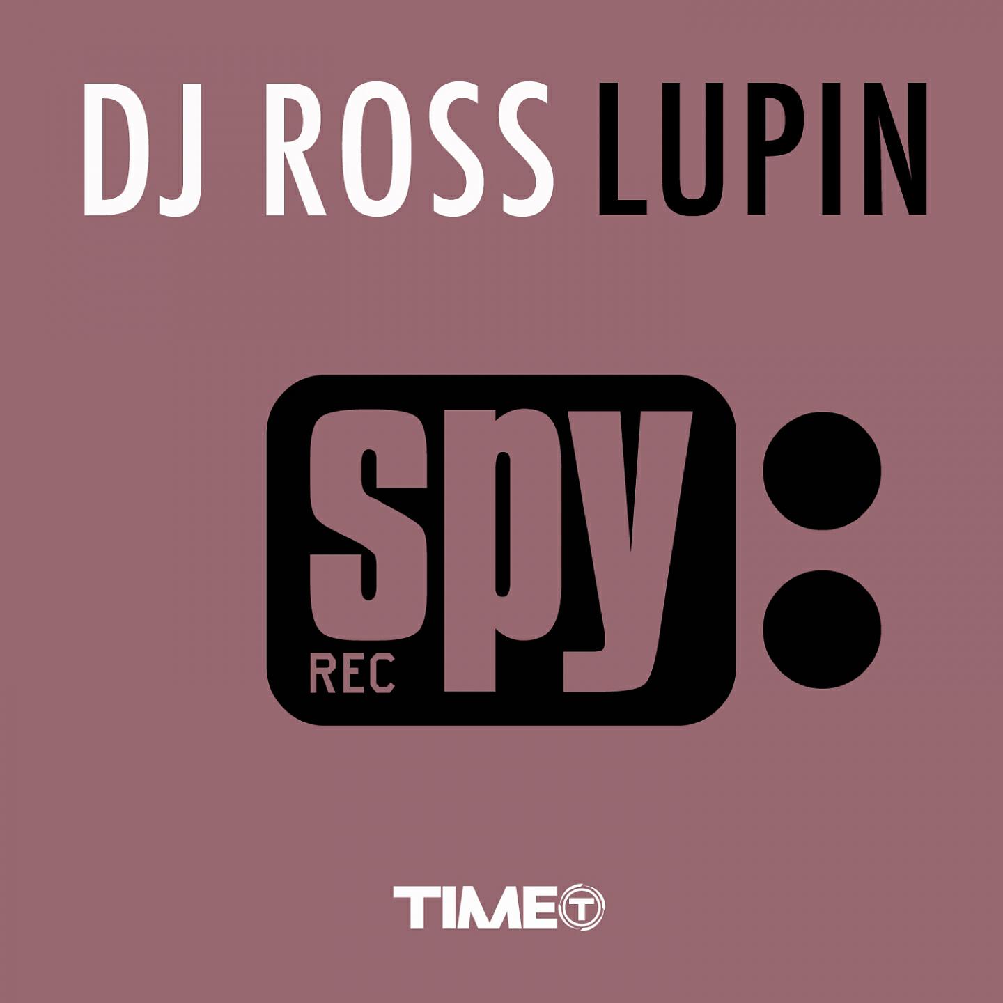 DJ ROSS - Lupin (Ineguagliabile Mix)