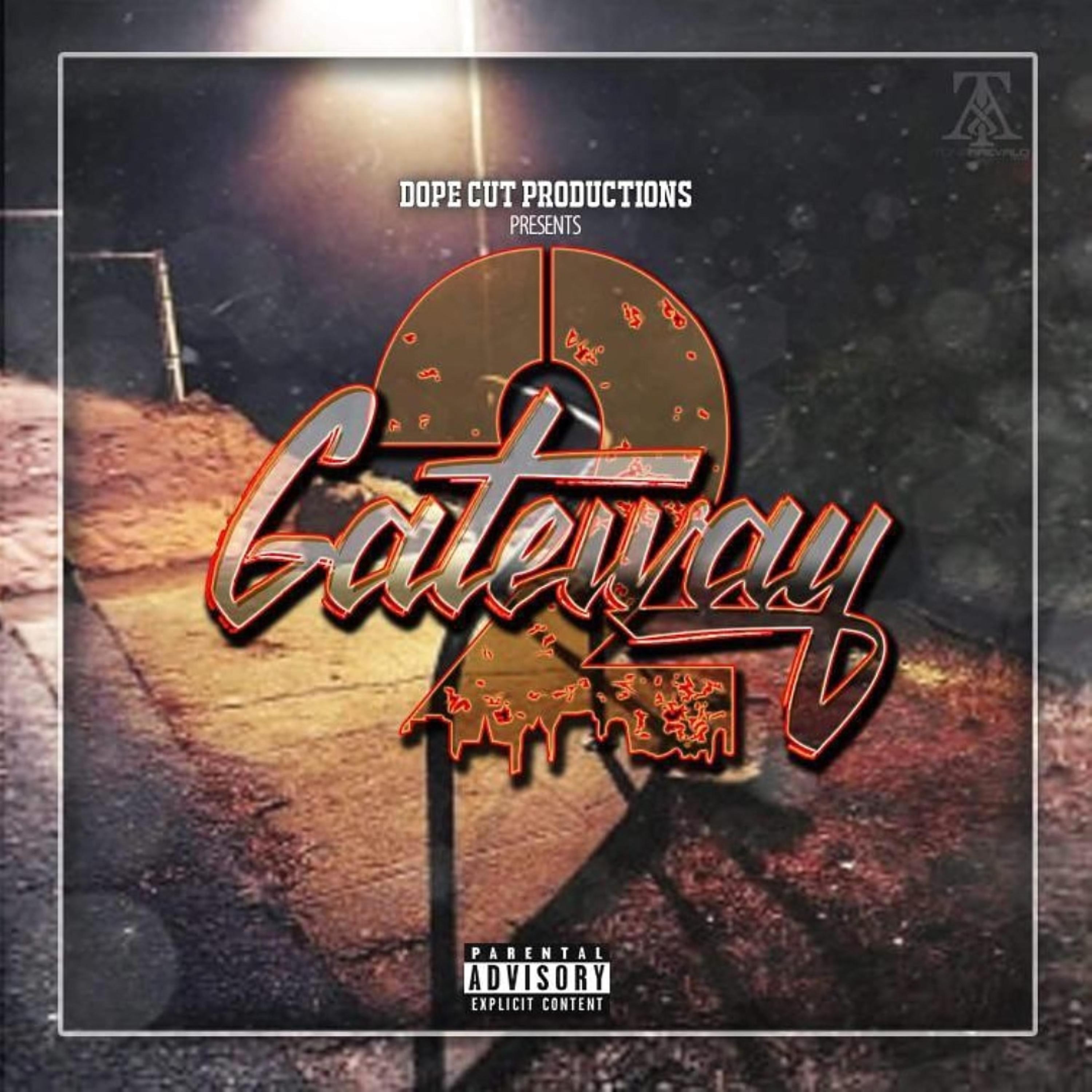 Постер альбома Dope Cut Productions Presents: Gateway 2