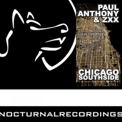 Paul Anthony - Chicago Southside (Original Mix)