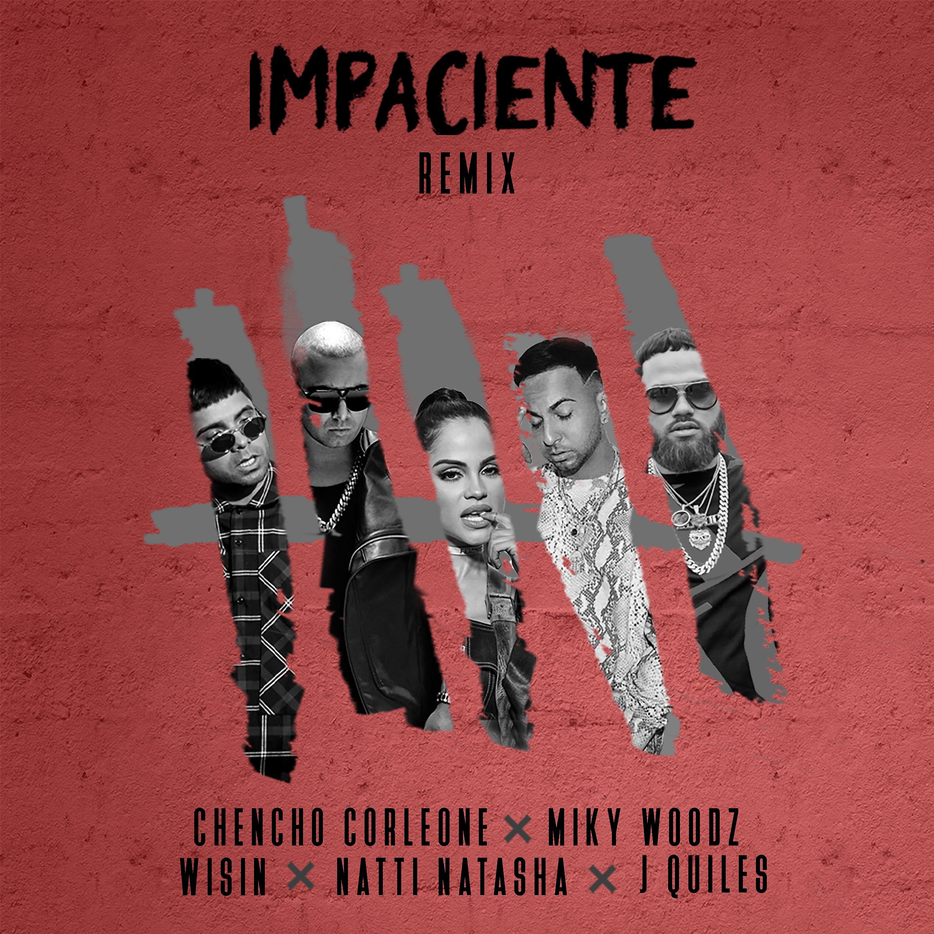 Постер альбома Impaciente (Remix)