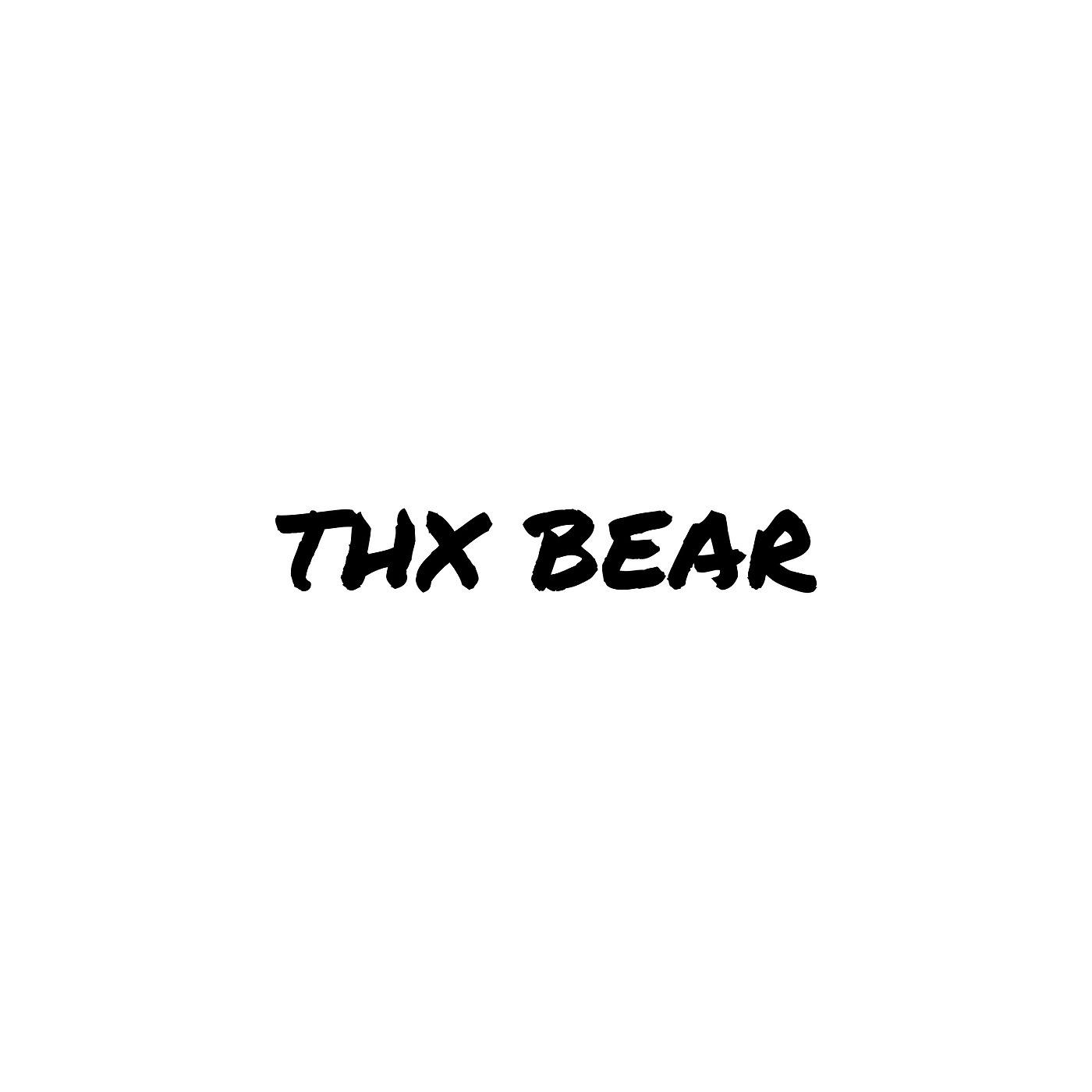 Постер альбома Thx Bear