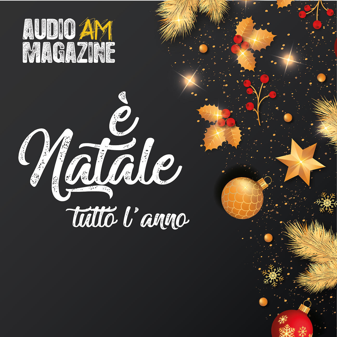 Audio Magazine - È natale tutto l'anno