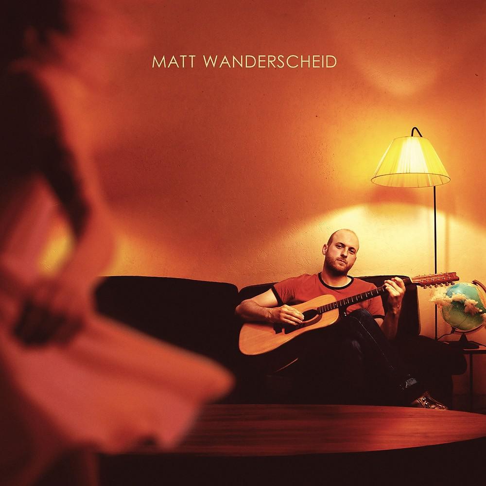 Постер альбома Matt Wanderscheid