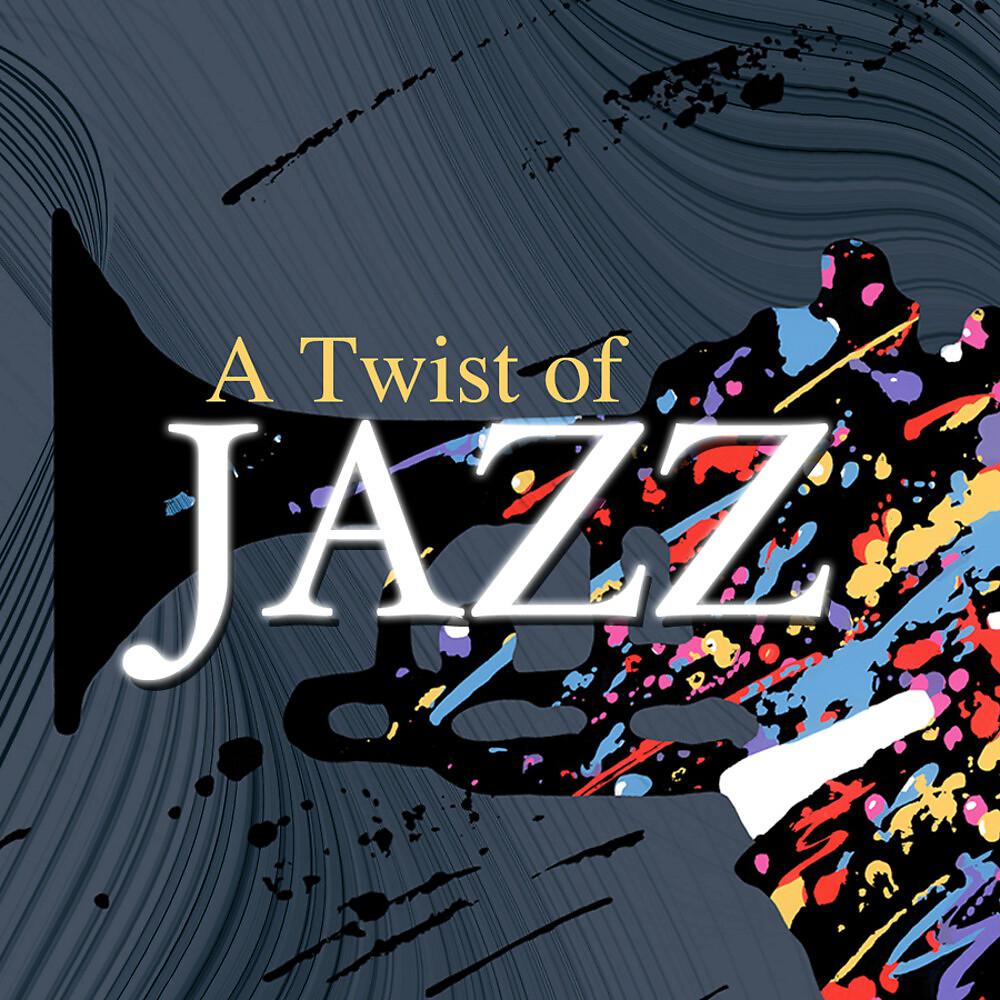 Постер альбома A Twist of Jazz