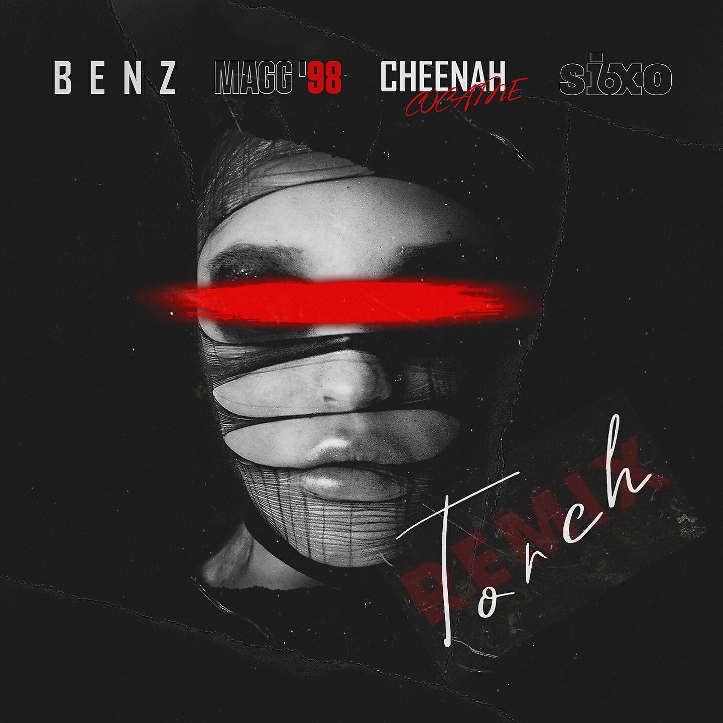 BENZ - Torch (Remix)