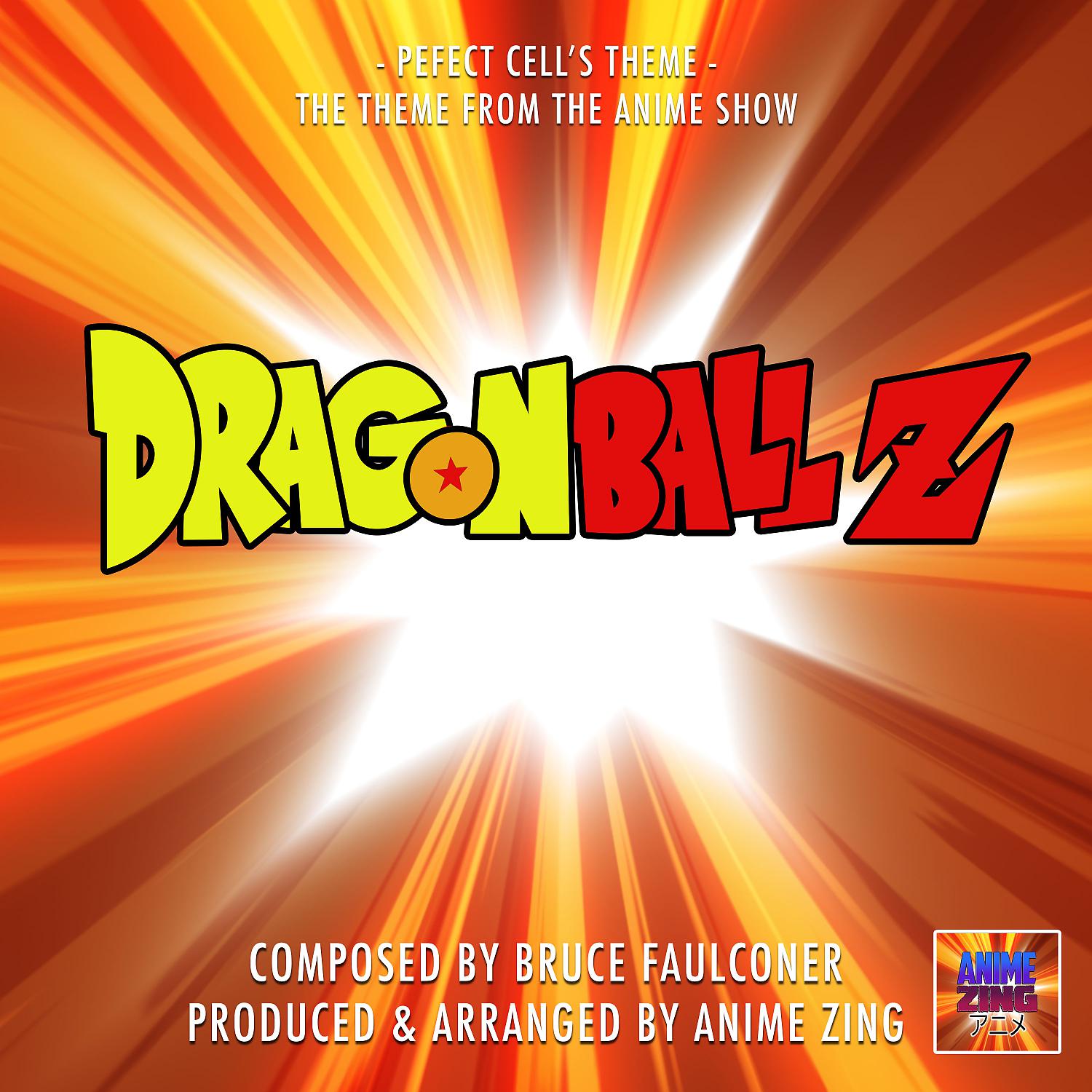 Постер альбома Perfect Cell's Theme (From "Dragon Ball Z")