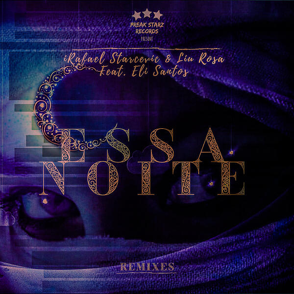 Rafael Starcevic - Essa Noite (feat. Eli Santos) (Chemical Noise Remix)