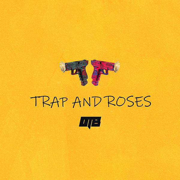 Постер альбома Trap and Roses