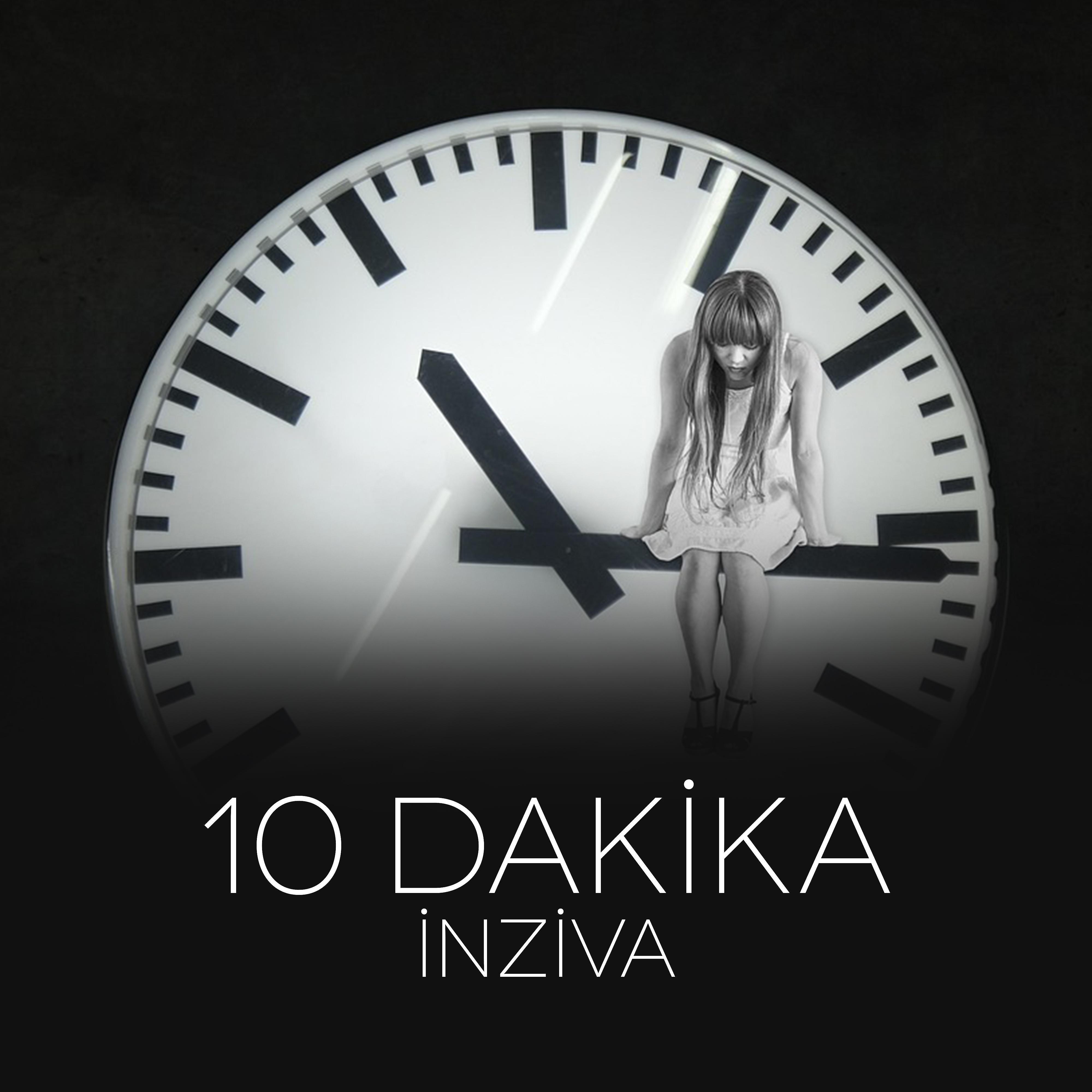 Постер альбома 10 Dakika