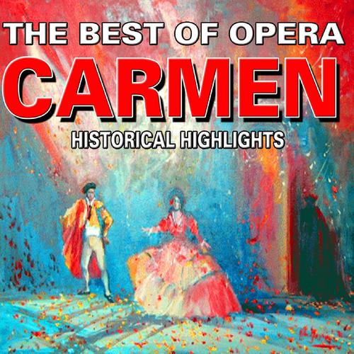 Постер альбома The Best of Opera : Carmen (Carmen)