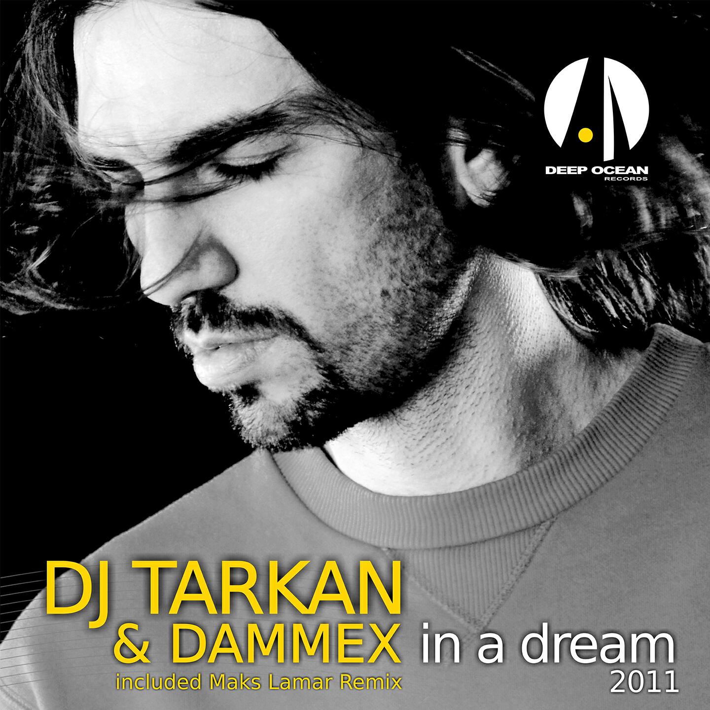 DJ Tarkan - In a Dream (Physical Phase Remix)