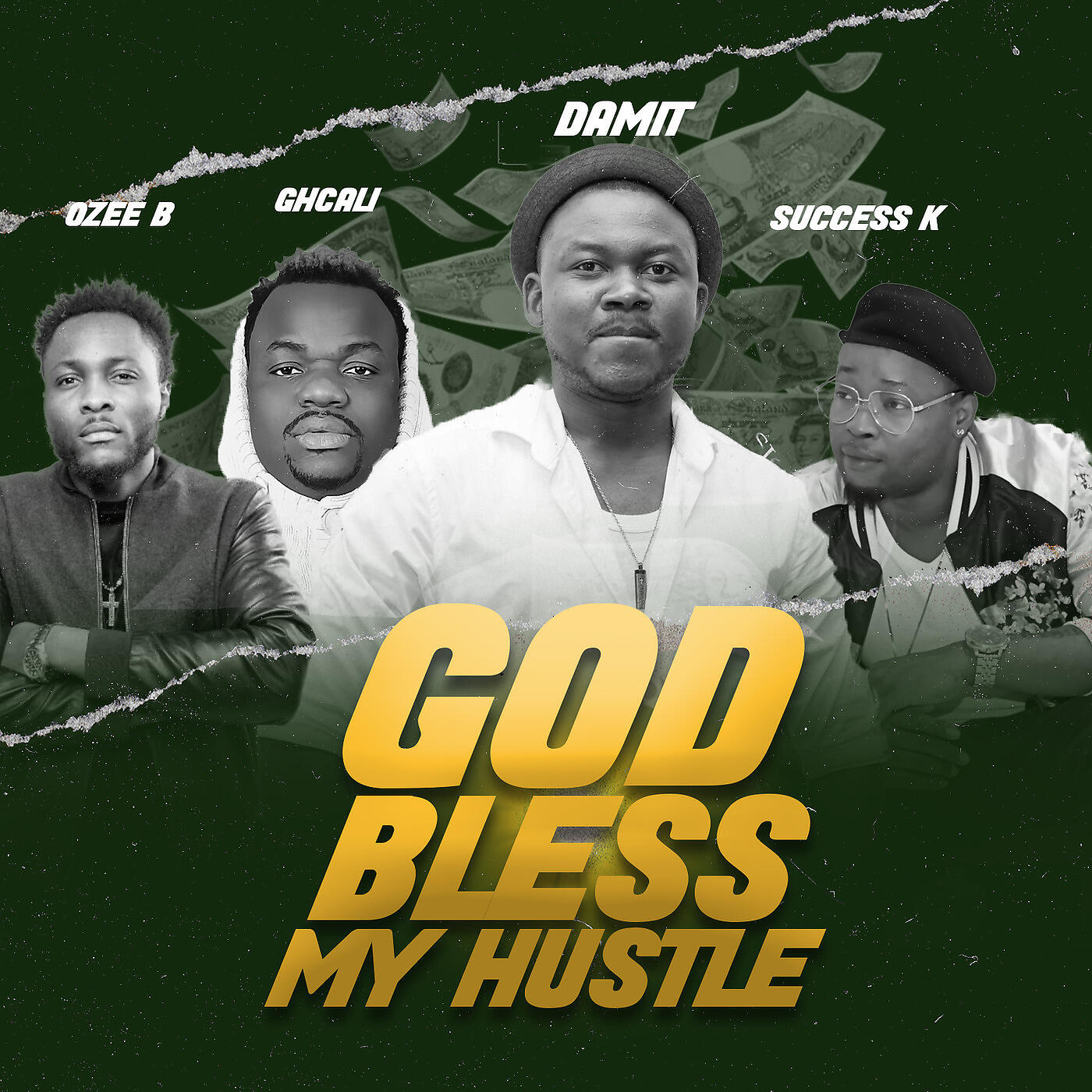 Damit - God Bless My Hustle