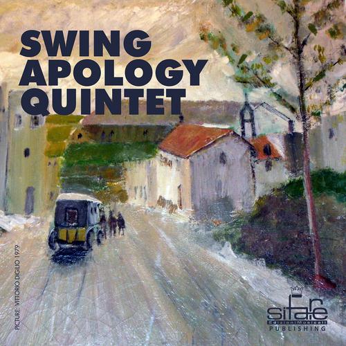 Постер альбома Swing Apology Quintet