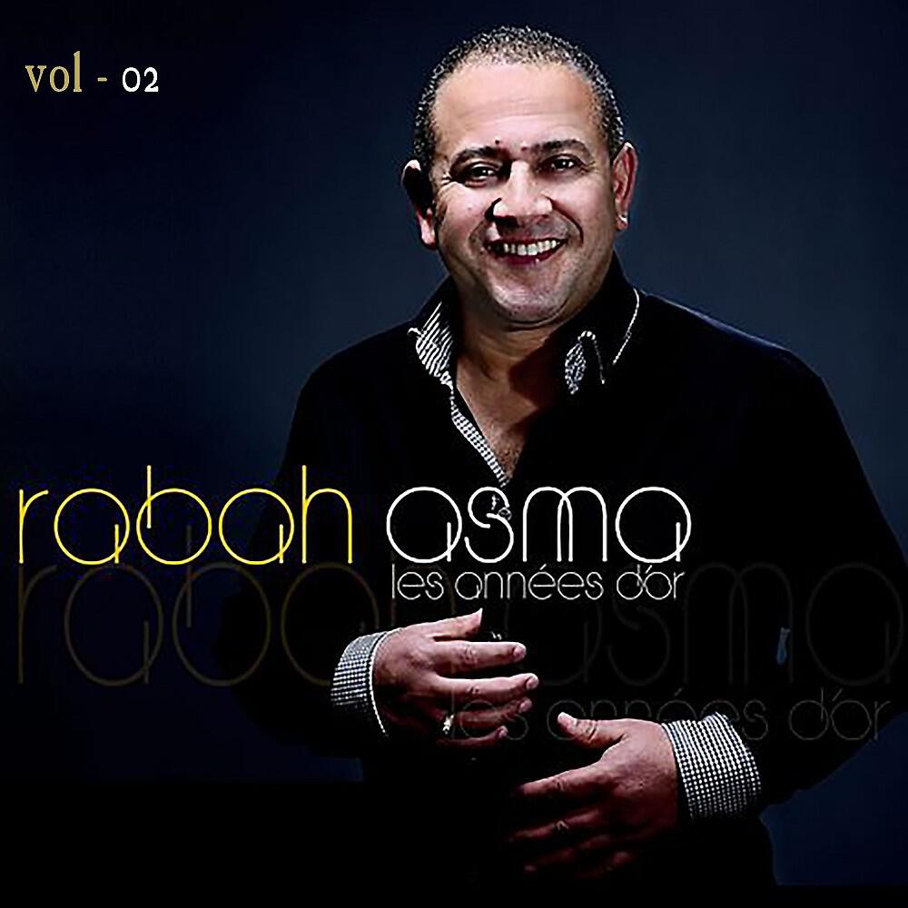 Rabah Asma - 3Yigh si lemhan