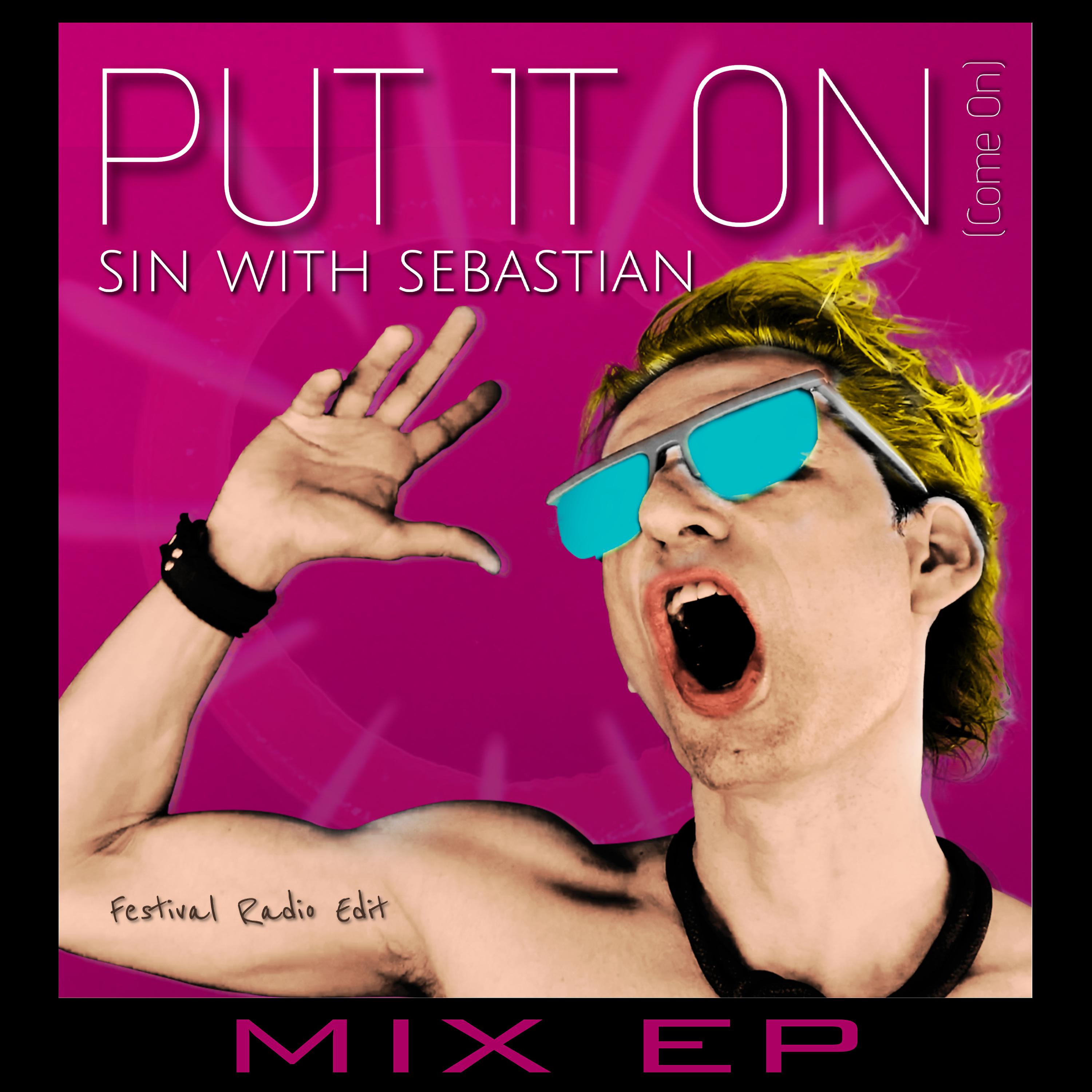 Постер альбома Put It on (Come on) Mix EP