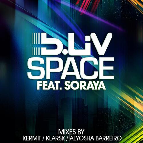 B-LIV - Space (Take Me to the Music Original Mix)
