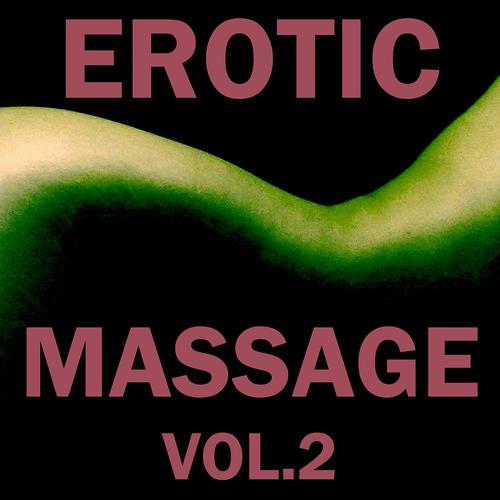 Постер альбома Erotic Massage, Vol. 2