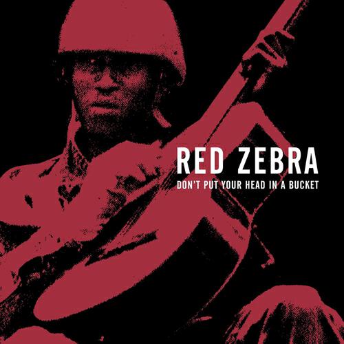 Red Zebra - Punks Don't Have Barbecues