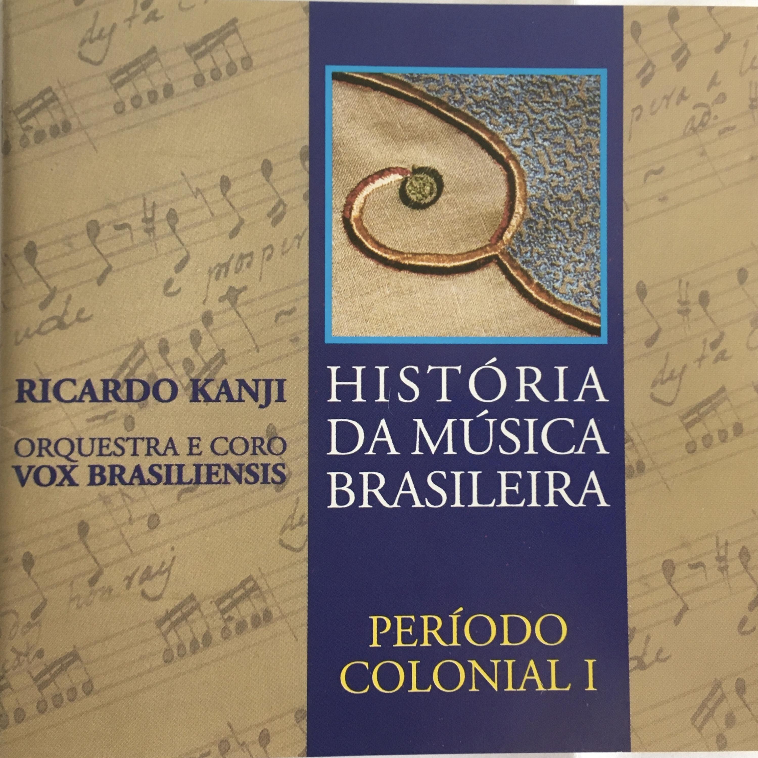 Постер альбома História da Música Brasileira - Período Colonial I