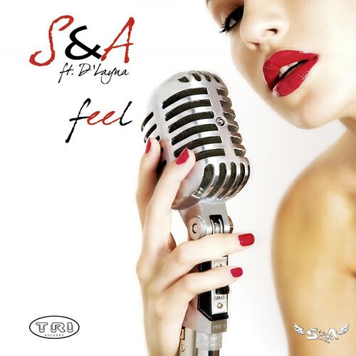 S&A - Feel (Sika Remix)