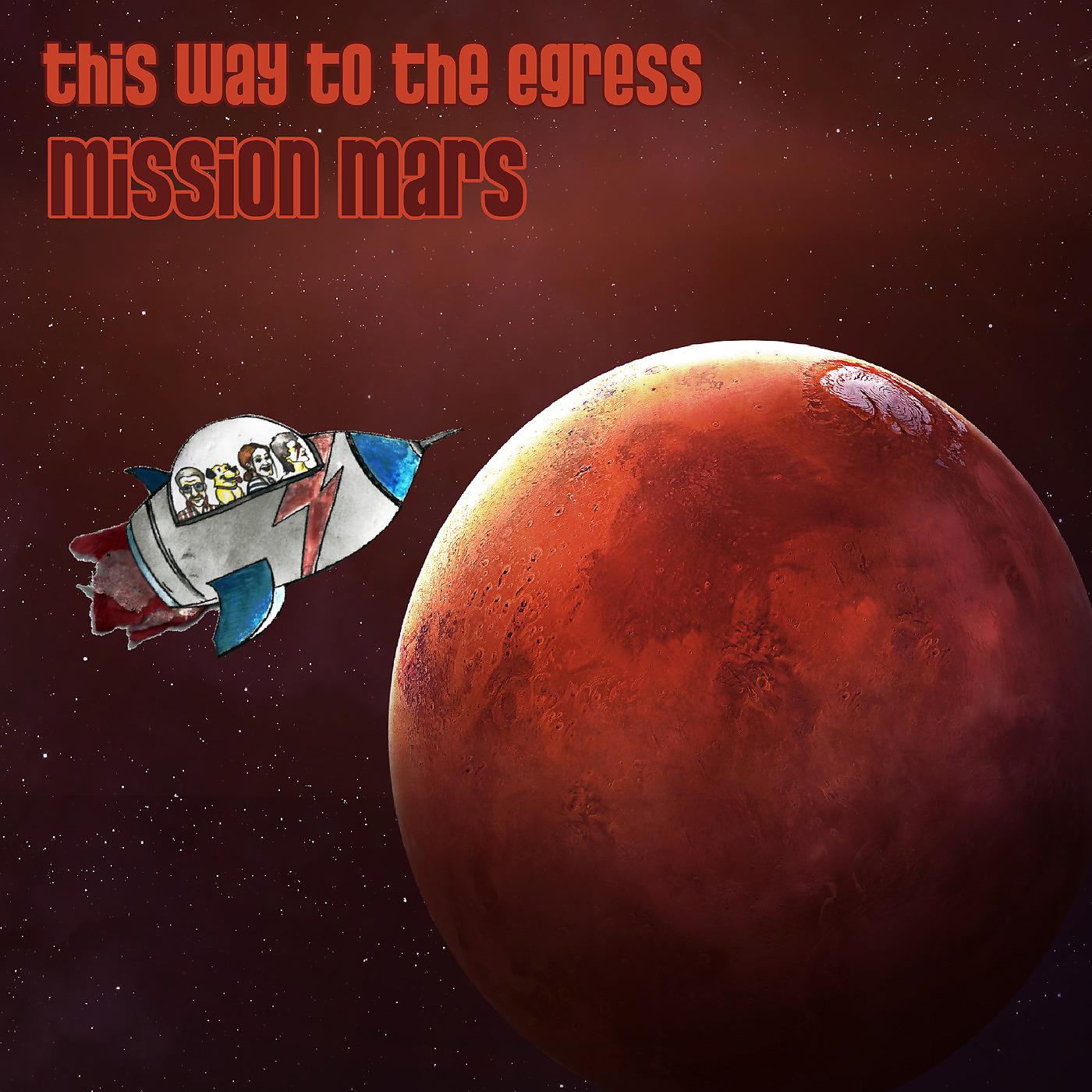 Постер альбома Mission Mars