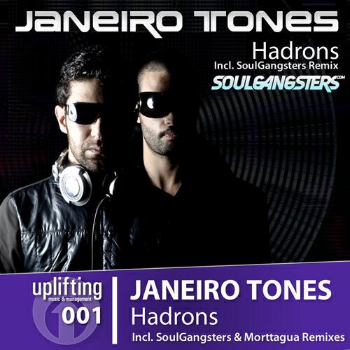 Janeiro Tones - Hadrons (Original Mix)