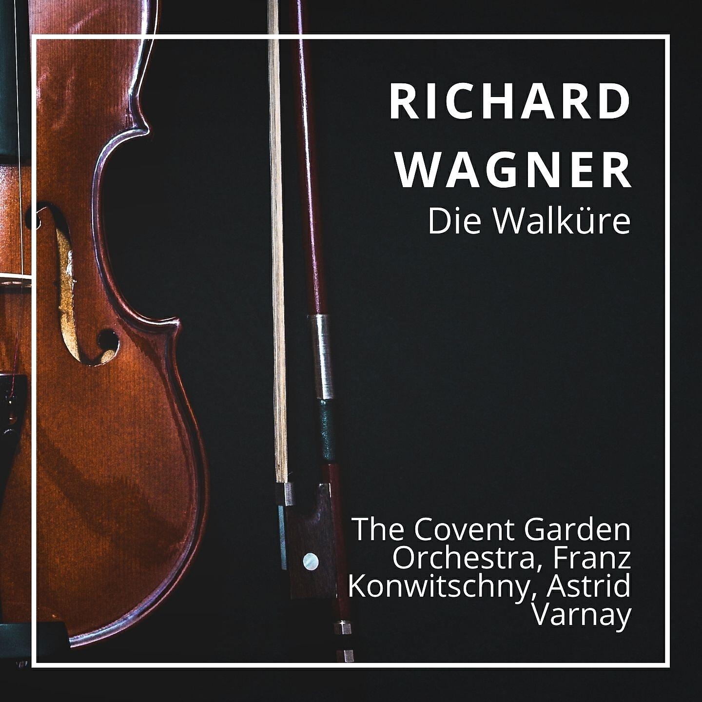 The Covent Garden Orchestra - Die walküre : Erster aufzug - Ein schwert verhie mir der vater