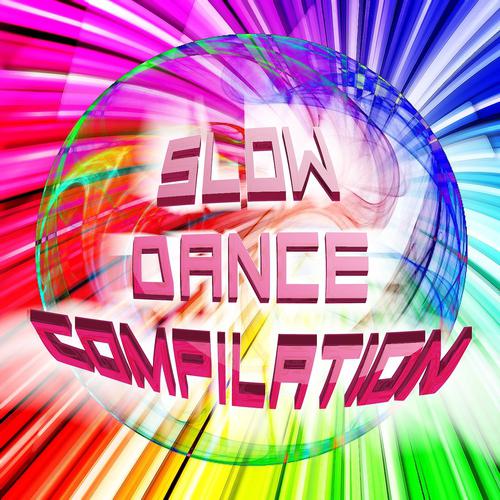 Постер альбома Slow Dance Compilation